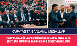 Kudüs ve Şehitler Gecesi'nde Karataş'tan Anlamlı Mesajlar  